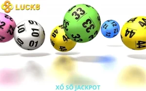 Xổ Số Jackpot - Cơ Hội Đổi Đời Với Giải Thưởng Khủng